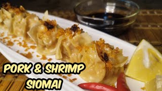 PORK amp SHRIMP SIOMAIHOW TO MAKE SIOMAIEASY SIOMAI RECIPE [upl. by Danziger]