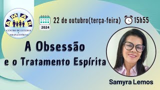 Palestra 👉 A OBSESSÃO E O TRATAMENTO ESPÍRITA [upl. by Siroved170]