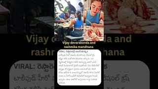 Vijay devarakonda and Rashmika Mandhana  vijaydevarakonda rashmikamandanna news teluguactor [upl. by Anayik]