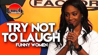 TRY NOT TO LAUGH  Funny Women  StandUp Comedy [upl. by Niai]