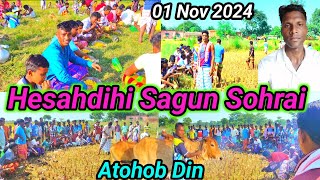 Hesahdihi Sagun Sohrai 2024  Atohob Din  Mayurbhanj Tiring block Sainik Santal Vlog [upl. by Webber]