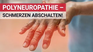 Polyneuropathie  extreme Nervenschmerzen abschalten [upl. by Nathanoj]