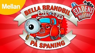 På Spaning med Bella Brandbil  Mellansvår [upl. by Stan]