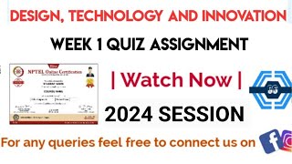 Design Technology And Innovation Week 1 Quiz Assignment Solution  NPTEL 2024  SWAYAM [upl. by Akirret]