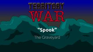 The GraveyardSpook  Territory War OST [upl. by Emirak]