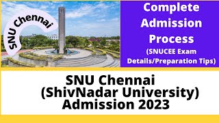 SNU Chennai Entrance Exam 2023  Complete Admission process  Tips for Entrance Exam amp Interview [upl. by Eadrahc]