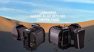 Lanhorse Camera Cage for Hasselblad 907x 50c [upl. by Pfaff568]