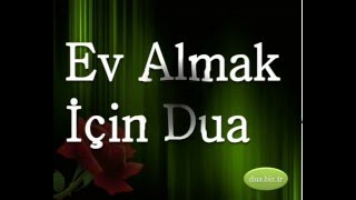 Ev almak için dua [upl. by Intruoc]