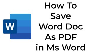 How to Save MS Word File as a PDF in PC [upl. by Silecara]