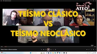 Teismo clásico tomismo en concreto vs Teismo neoclásico [upl. by Nelli]