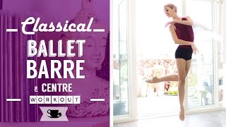 Classical Ballet Barre with Centre  Lazy Dancer Tips [upl. by Sukcirdor]