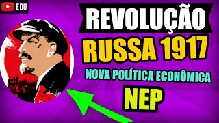 Revolução Russa Guerra Civil  NEP e Planos Quinquenais  Expurgos Soviéticos [upl. by Vookles72]