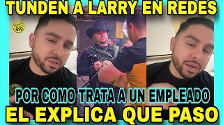 LARRY HERNÁNDEZ CRITICADO POR COMO TRATA A UN TRABAJADOR EN EL ESCENARIO NOTICIAS DE LA RED [upl. by Beale]