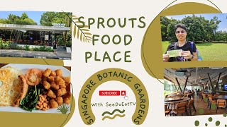 Sprouts Food Place at 1J Cluny Road at Singapore Botanic Gardens 😱😋 sprouts singapore flora food [upl. by Linell]