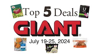 Top 5 Deals at Giant July 1925 2024 [upl. by Yentiw]