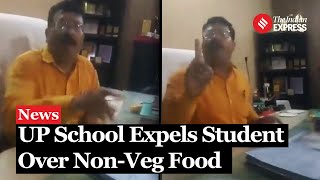 UP School Expels Student for Bringing NonVeg Food Mother Confronts Principal in Viral Video [upl. by Renckens]