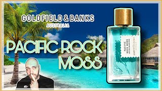 PACIFIC ROCK MOSS de Goldfield amp Banks 🏝La felicidad del verano en 1 botella🌊 [upl. by Gill]