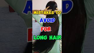 Mistakes to avoid for long hair ✅ haircare longhairgrowth healthyhair ytshorts shortfeed [upl. by Nailil]