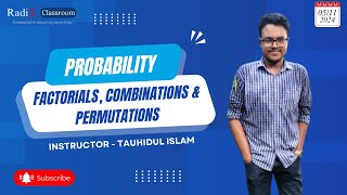 Factorials Combinations and Permutations Probability  Radix Classroom  Tauhidul Islam [upl. by Ariait]