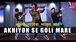 Ankhiyon Se Goli Mare  Govinda Style Dance Bollywood  Vicky Patel Choreography [upl. by Llehcim]