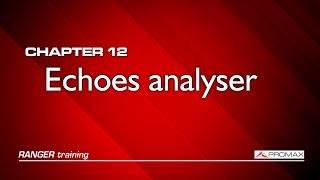 RANGER analyzers tutorial 12 Echoes analyser [upl. by Halfdan]