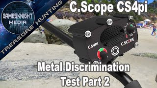 C Scope CS4PI Metals Discrimination Test Part 2 [upl. by Claudell]