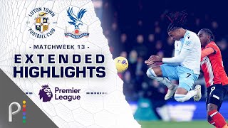 Luton Town v Crystal Palace  PREMIER LEAGUE HIGHLIGHTS  11252023  NBC Sports [upl. by Oad]