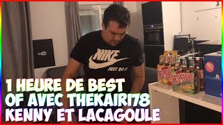 1 HEURE DE BEST OF AVEC THEKAIRI78 KENNY ET LA CAGOULE [upl. by Randie]