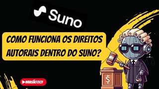 VOCÊ TEM DIREITO AS MUSICAS CRIADAS NO SUNO [upl. by Sardse559]