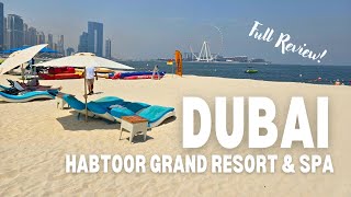 Was Al Habtoor Grand Resort and Spa in Dubai worth it [upl. by Neetsirk]