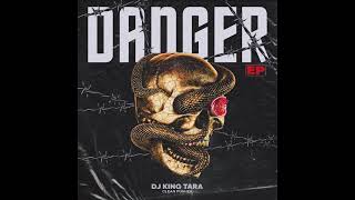 Dj King Tara  DANGER V [upl. by Tom]