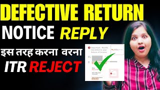 Defective Return Notice us 1399 I Rectify the Defect in ITR I Defective ITR Return Reply AY 2425 [upl. by Onairam181]