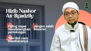 KEUTAMAAN HIZIB NASHOR AS SYADZILY BUYA NASRULLOH [upl. by Achorn]