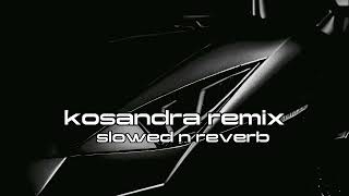 Kosandra  remix  slowedreverb  kosandra kosandraremix miyagiandypanda slowedandreverb [upl. by Lauzon]