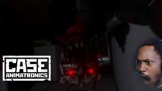 THEYRE COMING FROM THE CEILING NOW  CASE Animatronics Part 2 [upl. by Einra]