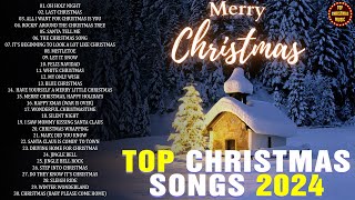 Best Christmas Songs Of All Time 🎅🏼 Top Christmas Songs Playlist 🌟 Xmas Songs 2024 🎄 Merry Christmas [upl. by Ossy]