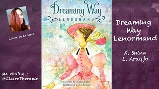 Dreaming Way Lenormand Review video [upl. by Aihsram]