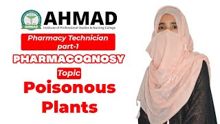 Poisonous Plants in UrduHindi II Pharmacognosy II Pharmacy Technician Part1 [upl. by Elletsirhc]