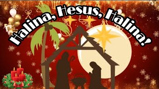 Halina Hesus Halina Advent Song  Instrumental with Lyrics [upl. by Yeltihw]