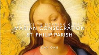 Marian Consecration  Day 1 [upl. by Nedgo554]