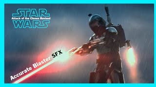 Jango Fett vs Obi Wan Color Grade  Accurate Blaster SFX  Attack of the Clones Revised WIP Clip [upl. by Iuq119]