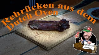 Rehrücken aus dem Dutch Oven Weltklasse Rezept [upl. by Grodin396]