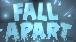 “Fall Apartquot100 by Bli EASY DEMON XL  Geometry Dash 2206 [upl. by Christie]