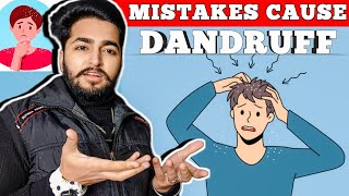 Mistakes that Cause Dandruff  What Causes Dandruff [upl. by Mcquillin925]