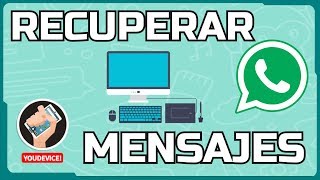 Computadora Como RECUPERAR o restaurar quotconversaciones de Whatsappquot que borramos accidentalmente [upl. by Akenal]