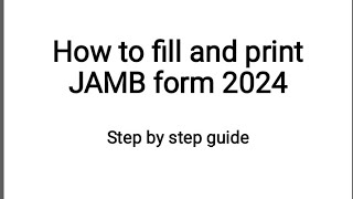 JAMB registration How to fill jamb form 2024 correctly to avoid mistake  step by step guide [upl. by Weisbrodt]