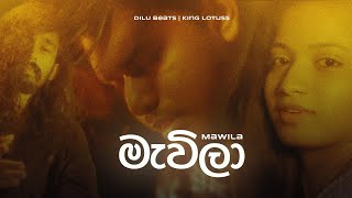 DILU Beats  Mawila Piya Satahan Wadunanam Me Pare feat KingLotuss Official Music Video [upl. by Nadabb]