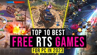 Top 10 Best Free RTS Games For PC To Play In 2023  Real Time Strategy Games For PC [upl. by Aikcir49]