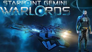 Starpoint Gemini Warlords Walkthrough PT1  Warlords Rise [upl. by Waylan122]