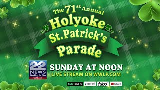 Watch the Holyoke St Patrick’s Parade on 22News [upl. by Novert]